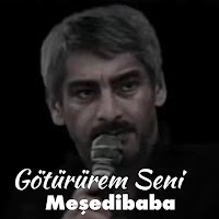 Meşedibaba - Götürürem Seni mp3 скачать